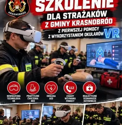 Strażacy z gminy Krasnobród szkolili się z pierwszej pomocy w wirtualnej rzeczywistości