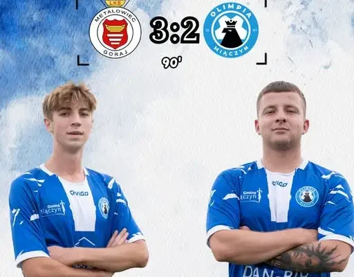 Olimpia Miączyn przegrywa z Metalowcem Goraj 3:2