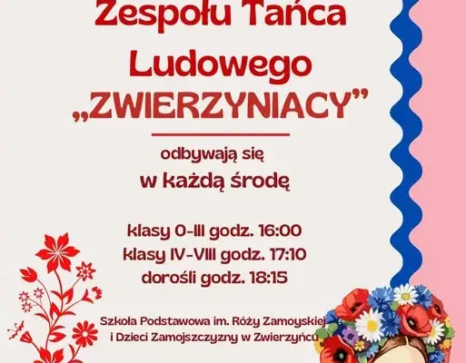 Zespół Tańca Ludowego „Zwierzyniacy” zaprasza na zajęcia w Szkole Podstawowej w Zwierzyńcu