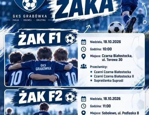 Liga Żaka: Akademia GKS Grabówka zagra w niedzielę w dwóch turniejach