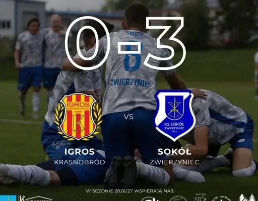 Sokół Zwierzyniec pewnie wygrywa derby w 2. kolejce sezonu 2026/27