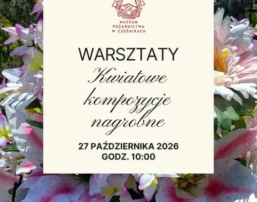 Warsztaty w Muzeum Pożarnictwa w Cześnikach – 27 października