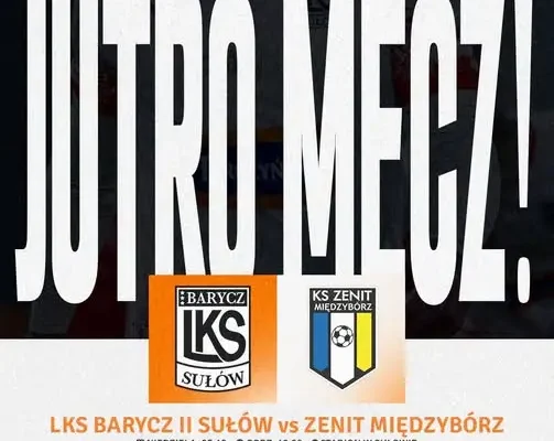 Barycz II Sułów zagra dziś z Zenitem Międzybórz na sztucznej płycie