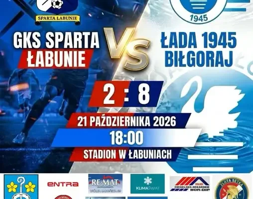 Puchar Polski: Sparta Łabunie przegrywa z Ładą Biłgoraj 2:8 i żegna się z rozgrywkami