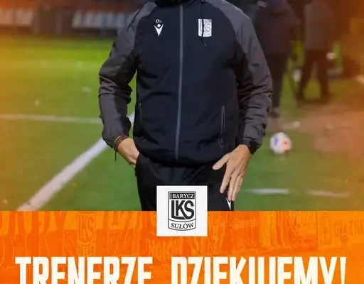 Tomasz Horwat nie poprowadzi już pierwszego zespołu Baryczy Sułów