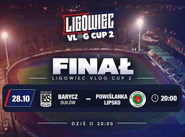 Barycz Sułów walczy o triumf w finale Ligowiec Vlog Cup 2
